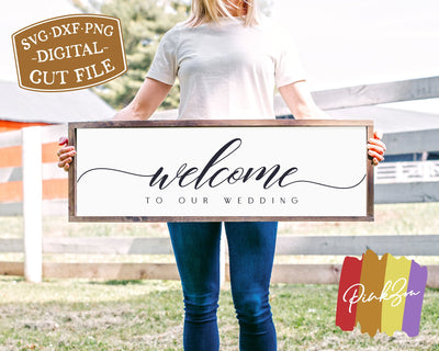Welcome to Our Wedding SVG Files | Wedding Sign Svg | Wedding Svg | Commercial Use | Cricut | Silhouette | Digital Cut Files (1077947687) SVG PinkZou 