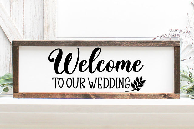 Welcome To Our Wedding Svg, Png, Dxf | Wedding File SVG RedFoxDesignsUS 