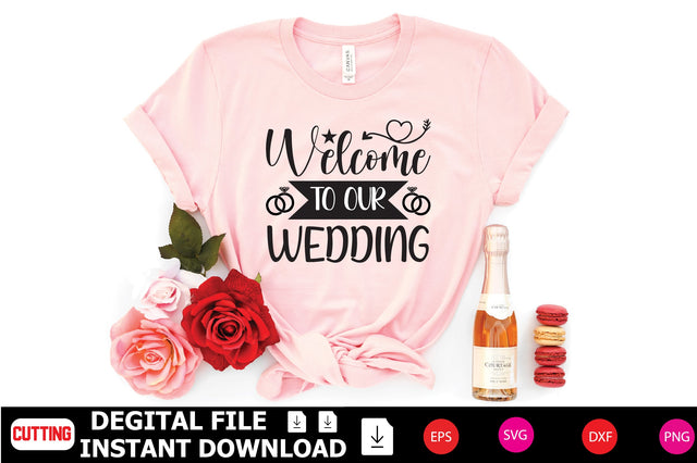 Welcome to Our Wedding SVG Shahin alam 
