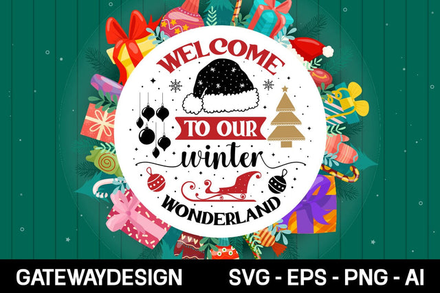 Welcome To Our Winter Wonderland Round Sign Svg Design SVG designmaster24 
