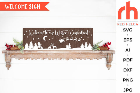 Welcome to Our Winter Wonderland SVG - Christmas Sign DXF SVG RedHelgaArt 