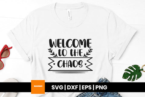 Welcome to the chaos, doormat svg quote SVG Maumo Designs 