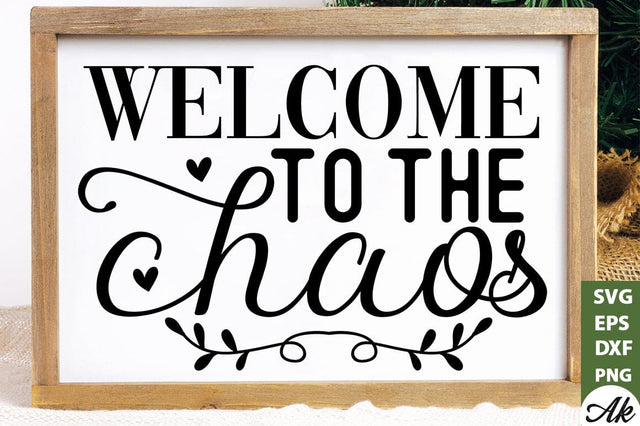 Welcome to the chaos SVG SVG akazaddesign 
