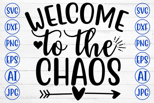 WELCOME TO THE CHAOS SVG SVG Syaman 