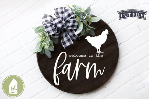 Welcome to the Farm SVG | Farmhouse SVG | Round Sign SVG SVG LilleJuniper 