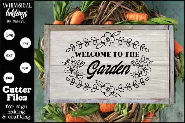Welcome To The Garden 3 SVG SVG Whimsical Inklings 