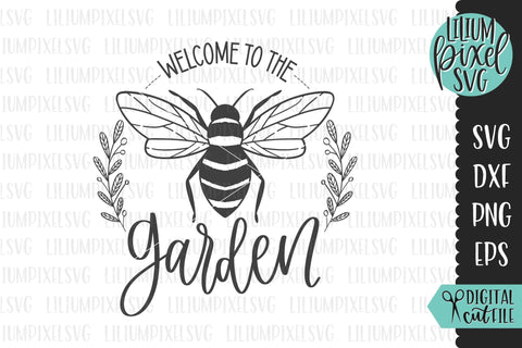 Welcome to the Garden Bee Sign SVG Lilium Pixel SVG 
