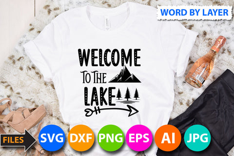 Welcome To The Lake SVG Cut Files SVG BlackCatsMedia 