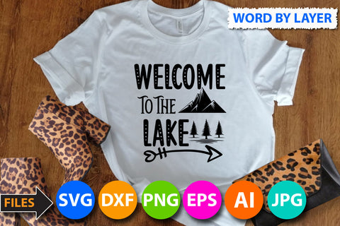 Welcome To The Lake SVG Cut Files SVG BlackCatsMedia 