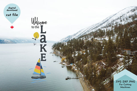 Welcome to the Lake Vertical Porch Sign SVG SVG Lettershapes 