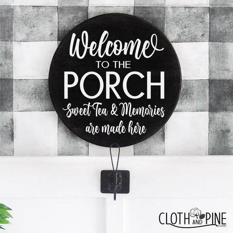 Welcome to the Porch SVG Cloth and Pine Designs 