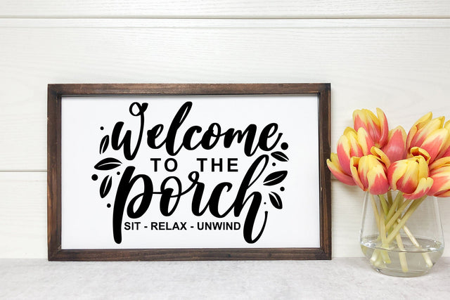 Welcome To The Porch SVG SVG dapiyupi store 