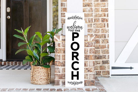 Welcome To The Porch SVG SVG So Fontsy Design Shop 