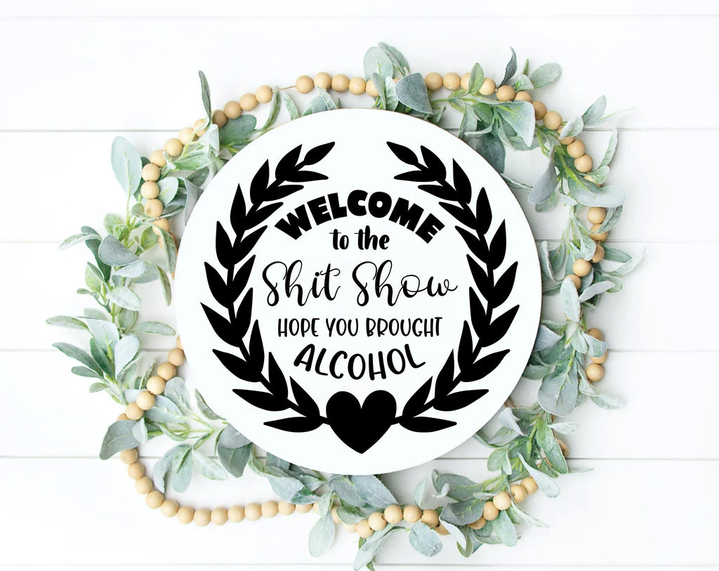 Welcome To The Shit Show SVG Bundle, 5 Designs, Funny Welcome Sign SVG ...