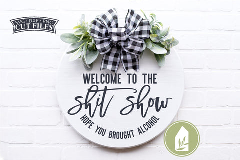 Welcome to the Shit Show SVG Files | Front Door SVG SVG LilleJuniper 