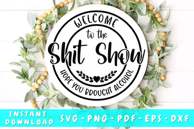 Welcome To The Shit Show SVG SVG HappyDesignStudio 