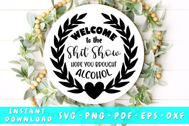 Welcome To The Shit Show SVG SVG HappyDesignStudio 