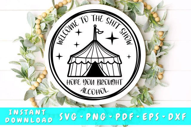 Welcome To The Shit Show SVG SVG HappyDesignStudio 