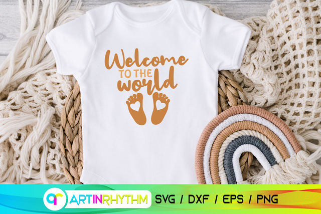 Welcome to the world baby svg SVG Artinrhythm shop 