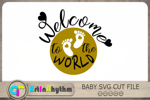 Welcome to the world Svg, Newborn Baby Svg, Baby Svg, Baby Quotes Svg SVG Artinrhythm shop 