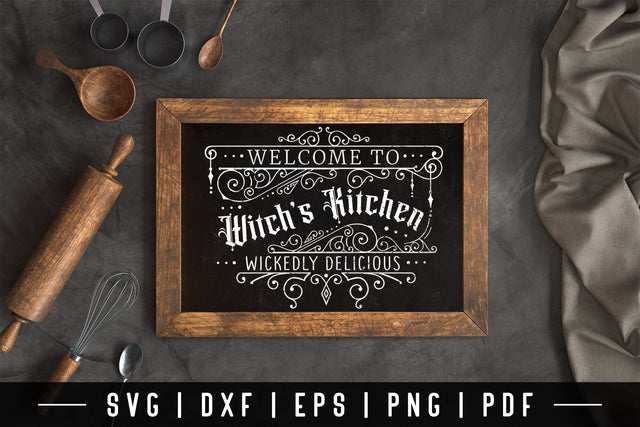 Welcome to Witch's Kitchen SVG Sign SVG CraftLabSVG 