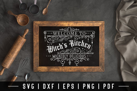 Welcome to Witch's Kitchen SVG Sign SVG CraftLabSVG 