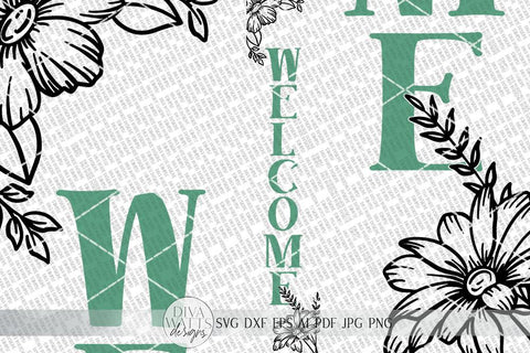 Welcome Vertical Porch SVG | Floral Sign | DXF and more! SVG Diva Watts Designs 