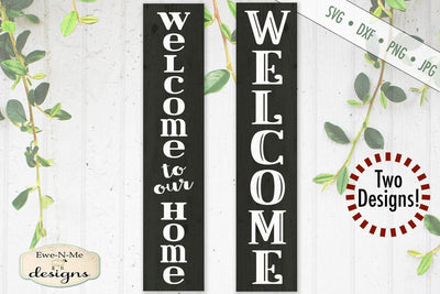Welcome - Welcome to our Home - Vertical - SVG SVG Ewe-N-Me Designs 