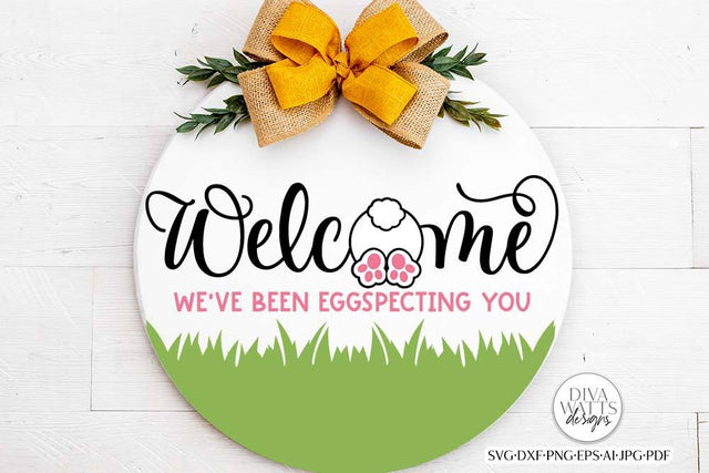 Welcome We've Been Eggspecting You SVG | Easter Bunny Design SVG Diva Watts Designs 