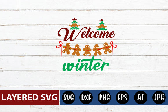 welcome winter SVG cute file SVG Blessedprint 