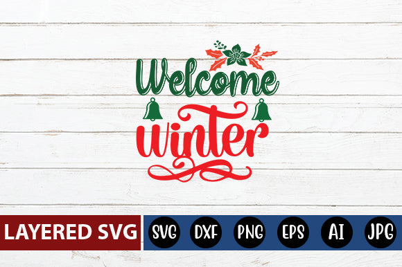 welcome winter SVG cute file SVG Blessedprint 