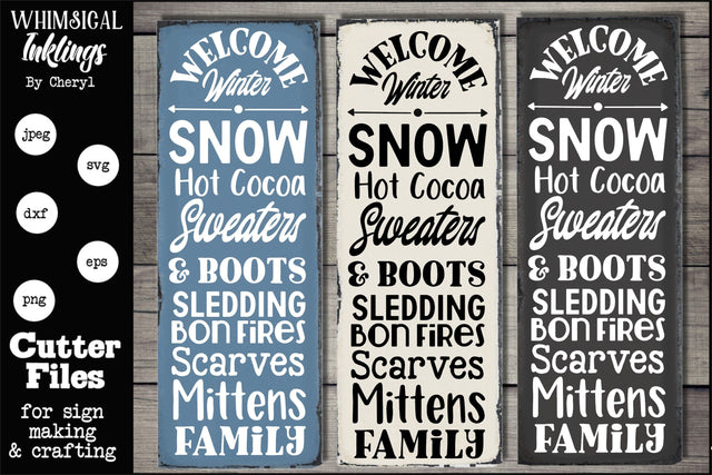 Welcome Winter Vertical Sign SVG SVG Whimsical Inklings 