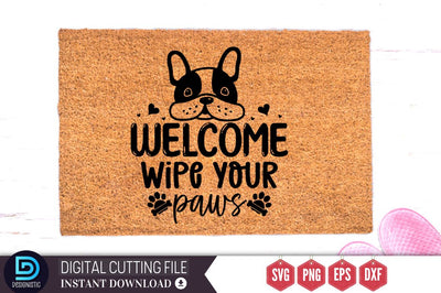 Welcome wipe your paws SVG, Welcome wipe your paws SVG DESIGNISTIC 