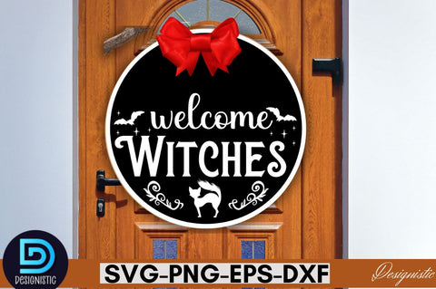 Welcome witches SVG SVG DESIGNISTIC 