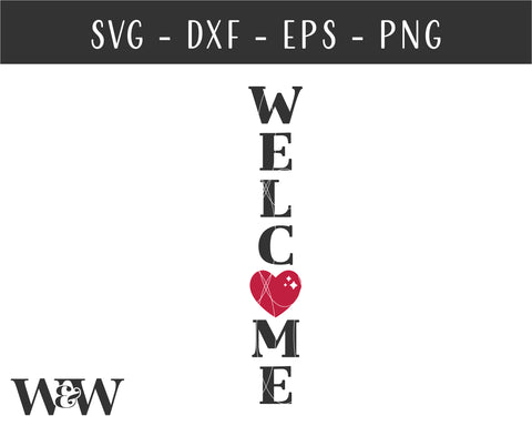 Welcome with Heart SVG | Valentine Porch Sign SVG SVG Wood And Walt 