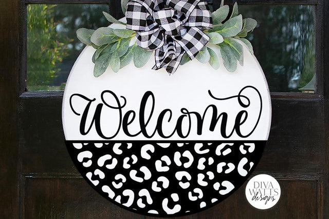 Welcome With Leopard Spots Half Round | Round Sign SVG SVG Diva Watts Designs 