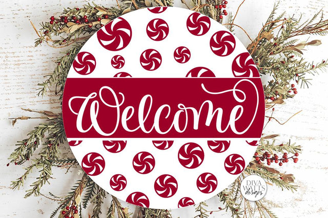 Welcome With Peppermints SVG | Christmas Design SVG Diva Watts Designs 