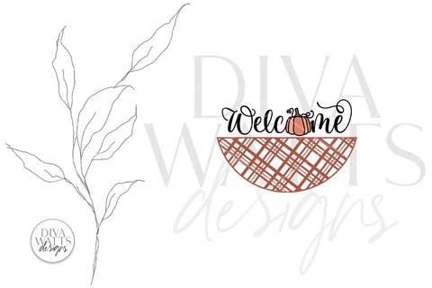 Welcome With Pumpkin And Plaid SVG | Farmhouse Fall Door Hanger Design SVG Diva Watts Designs 