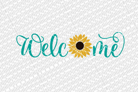 Welcome With Sunflower SVG | Farmhouse Sign | DXF and More SVG Diva Watts Designs 