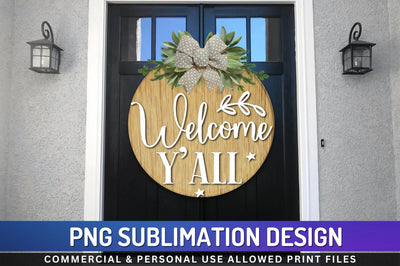Welcome y all Sublimation PNG Sublimation Regulrcrative 