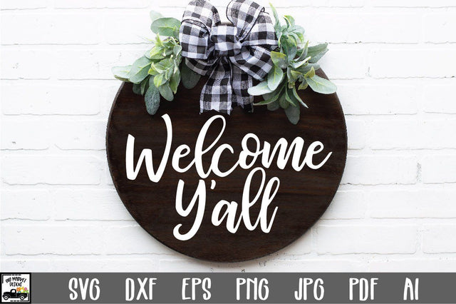 Welcome Y'all SVG File - Round Sign Design SVG Old Market 
