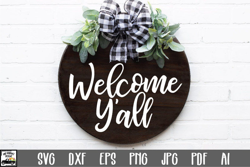 Welcome Y'all SVG File - Round Sign Design SVG Old Market 