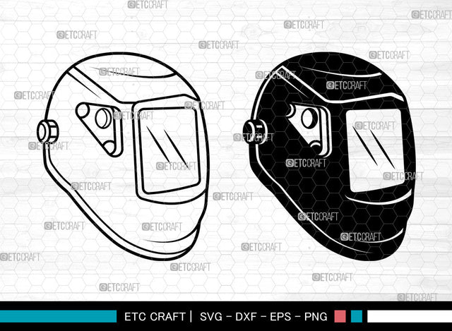 Welding Mask SVG, Welding Mask SVG, Welding Mask Icon Svg, Welding Hood Svg, Welding Helmet Svg, Welding Svg, Welding Mask SVG ETC Craft 