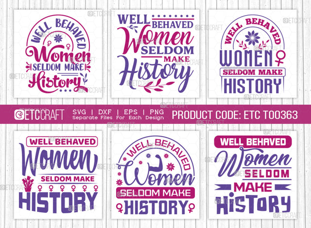 Well Behaved Women Seldom SVG Bundle, Welcome Spring Svg, Spring Svg, Hello Spring Svg, Flower Svg, Spring Blooms Svg, Spring Quote Design, ETC T00363 SVG ETC Craft 