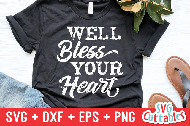 Well Bless Your Heart svg - Funny Cut File - Funny Quote - svg - dxf - eps - png - Silhouette - Cricut - Digital File SVG Svg Cuttables 