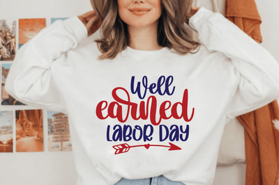 Well Earned Labor Day svg SVG orpitasn 