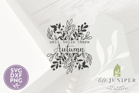 Well Hello There Autumn SVG Files | Farmhouse SVG SVG LilleJuniper 