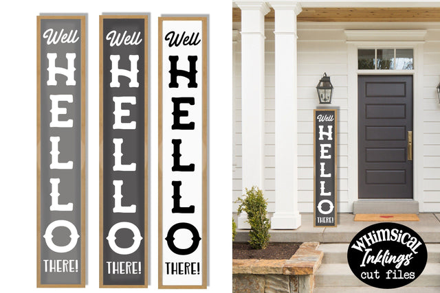 Well Hello There-Vertical Welcome SVG SVG Whimsical Inklings 
