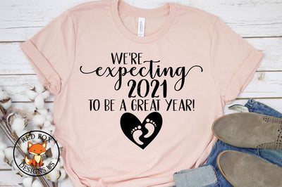 We're Expecting 2021 to be a great year svg, Baby file, Pregnancy Announcement, Birth Announcement, Baby Shower SVG RedFoxDesignsUS 