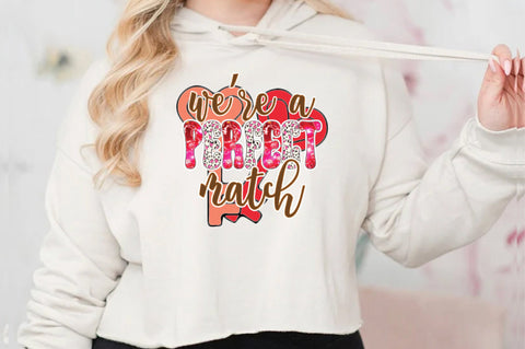 We're Perfect Match Sublimation Sublimation Jagonath Roy 